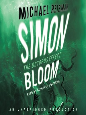 cover image of Simon Bloom, the Octopus Effect